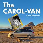 Podcast The Carol-Van: A (Van) Life Podcast