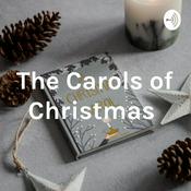 Podcast The Carols of Christmas