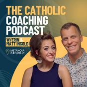 Podcast The Catholic Coaching Podcast
