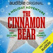 Podcast The Cinnamon Bear: A Holiday Adventure