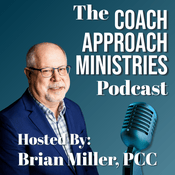 Podcast The Coach Approach Ministries Podcast