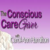 Podcast The Conscious Care Giver