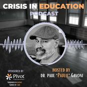 Podcast The Crisis in Education Podcast