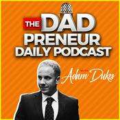 Podcast The Dadpreneur Daily