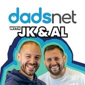 Podcast The Dadsnet Podcast with JK & Al