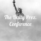 Podcast The Daily Prez. Conference