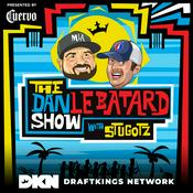 Podcast The Dan Le Batard Show with Stugotz