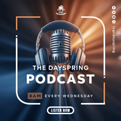 Podcast The Dayspring Podcast