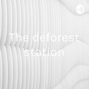 Podcast The deforest station