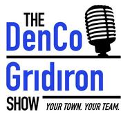 Podcast The DenCoGridiron Show