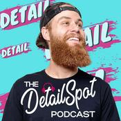 Podcast The Detail Spot Auto Detailing Podcast