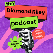 Podcast The Diamond Riley Podcast