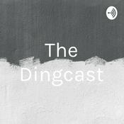 Podcast The Dingcast