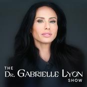 Podcast The Dr. Gabrielle Lyon Show