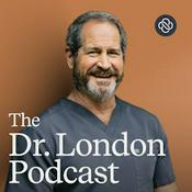 Podcast The Dr. London Podcast