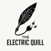 Podcast the Electric Quill