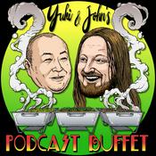 Podcast Yuki and John's Podcast Buffet