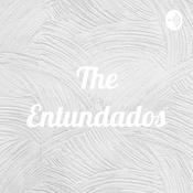 Podcast The Entundados