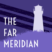 Podcast The Far Meridian