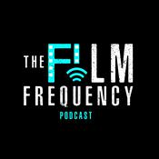 Podcast The Film Frequency
