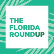 Podcast The Florida Roundup