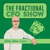 Podcast The Fractional CFO Show with Adam Cooper