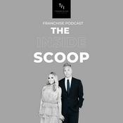 Podcast The Franchise Insiders "Inside Scoop" Podcast