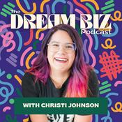 Podcast The Dream Biz Podcast