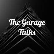 Podcast The Garage Talks