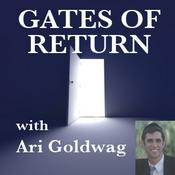 Podcast The Gates of Return with Ari Goldwag