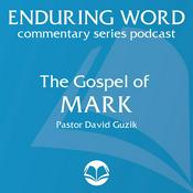 Podcast The Gospel of Mark – Enduring Word Media Server