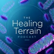Podcast The Healing Terrain