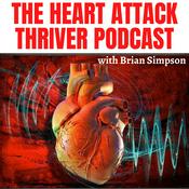 Podcast The Heart Attack Thriver Podcast