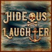 Podcast The Hideous Laughter Podcast: A Pathfinder Actual Play