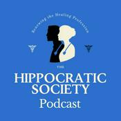 Podcast The Hippocratic Society Podcast