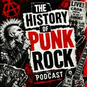 Podcast The History of Punk Rock Podcast: Bands, Scenes, Hardcore, DIY Culture, Record Labels, Clubs, and Punk Music History