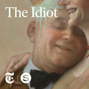 Podcast The Idiot