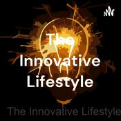 Podcast The Innovative Lifestyle