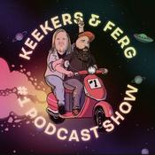 Podcast The Keekers and Ferg #1 Podcast Show