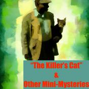 Podcast The Killer' Cat & Other Mini Mysteries