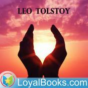 Podcast The Kingdom of God is within you by Leo Tolstoy