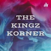 Podcast 👑💎🔥THE KINGZ KORNER🏰😤🔥💎👑