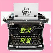Podcast The Korea File