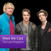 Podcast The Last Kingdom: Meet the Cast