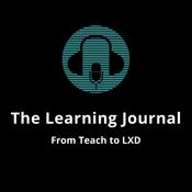 Podcast The Learning Journal - From Teach to LXD