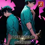 Podcast The Legend of Swords