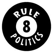 Podcast RULE 8 POLITICS