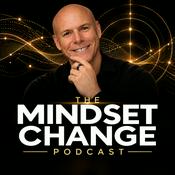Podcast The Mindset Change Podcast