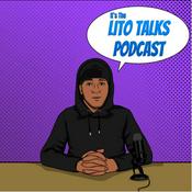 Podcast Lito Talks Podcast