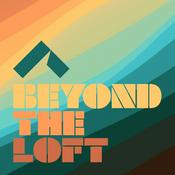 Podcast Beyond The LOFT